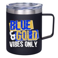 Blue & Gold Vibes Only 12oz Stainless Steel Coffee Mug