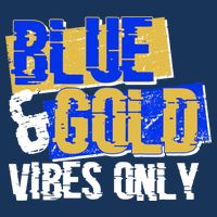 Blue & Gold Vibes Only Performance Shirt