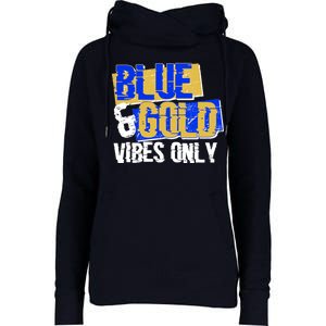 Blue & Gold Vibes Only Womens Funnel Neck Pullover Hood