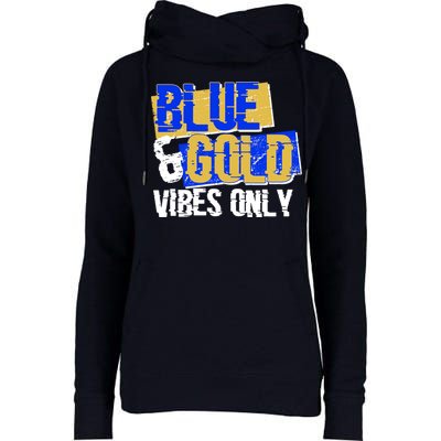Blue & Gold Vibes Only Womens Funnel Neck Pullover Hood