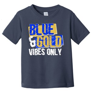 Blue & Gold Vibes Only Toddler T-Shirt