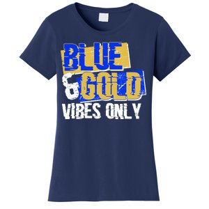 Blue & Gold Vibes Only Women's T-Shirt