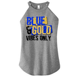 Blue & Gold Vibes Only Women's Perfect Tri Rocker Tank