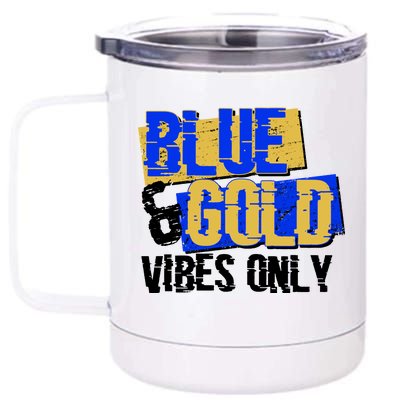 Blue & Gold Vibes Only 12 oz Stainless Steel Tumbler Cup