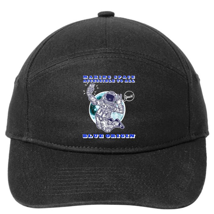 Blue Origin Making Space Accessible To All 7-Panel Snapback Hat