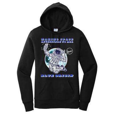 Blue Origin Making Space Accessible To All Women's Pullover Hoodie