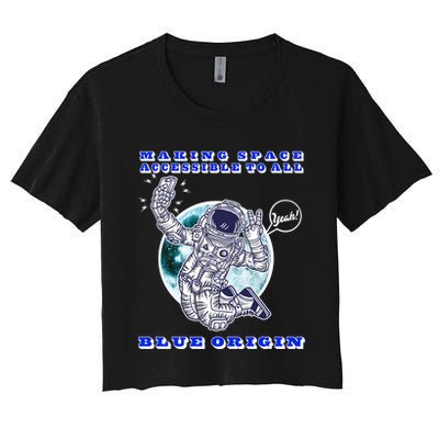 Blue Origin Making Space Accessible To All Crop Top