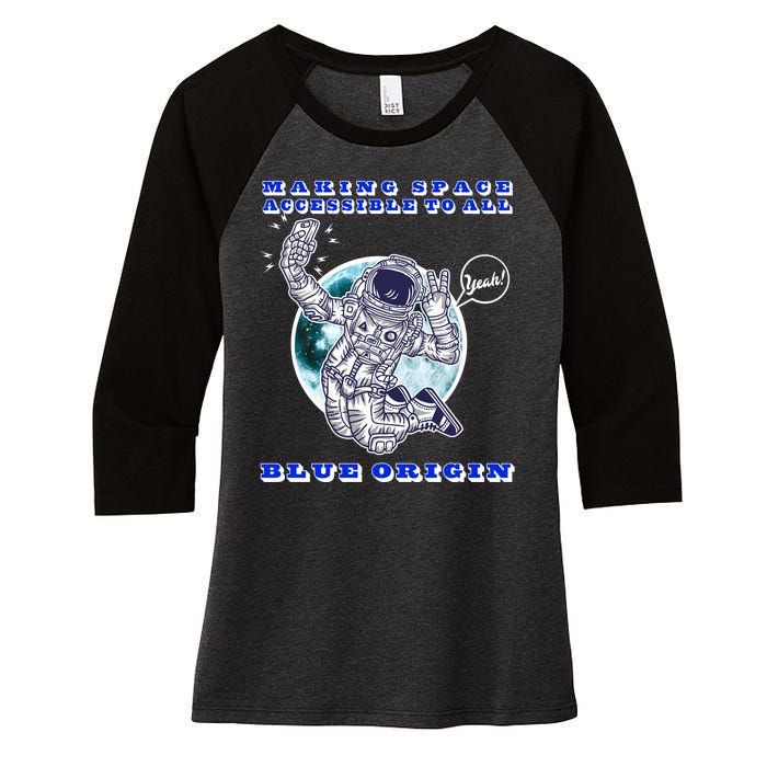 Blue Origin Making Space Accessible To All Women's Tri-Blend 3/4-Sleeve Raglan Shirt