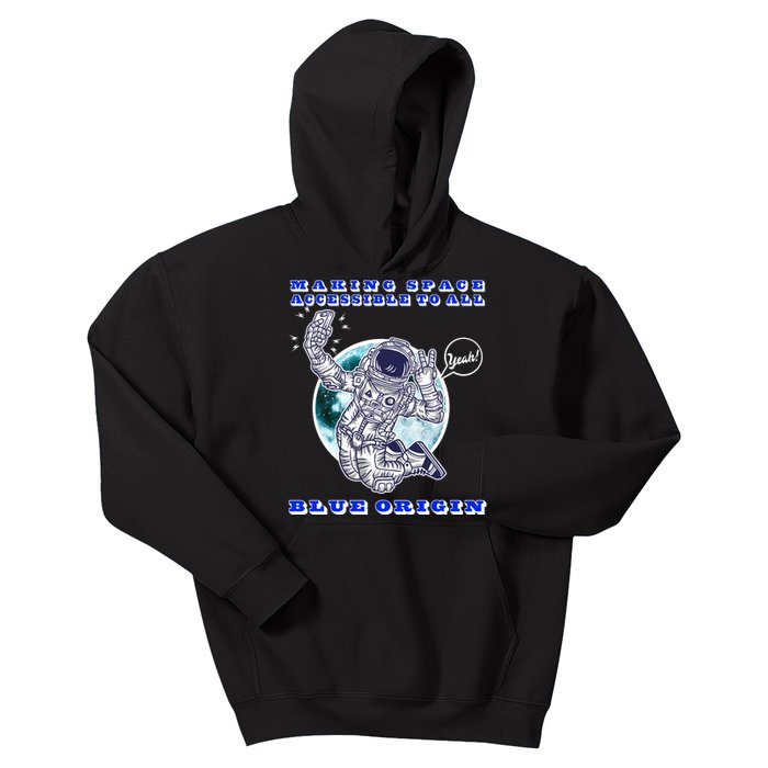 Blue Origin Making Space Accessible To All Kids Hoodie