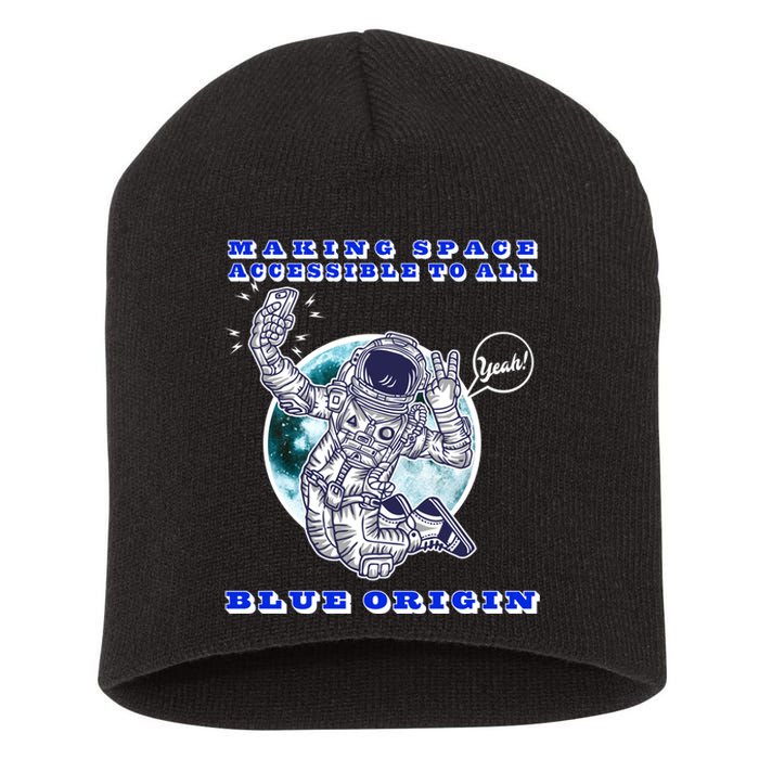 Blue Origin Making Space Accessible To All Short Acrylic Beanie