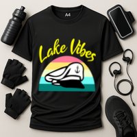 Boat Lake Vibes Boating Cruise Family Squad Funny Gift Cooling Performance Crew T-Shirt