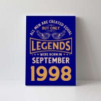 Birthday Legends Were Born In September 1998 Great Gift Canvas