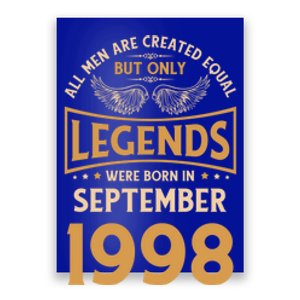 Birthday Legends Were Born In September 1998 Great Gift Poster