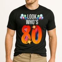 Birthday Look Who'S 80 I'M Eighty Years 80th Birthday Cooling Performance Crew T-Shirt