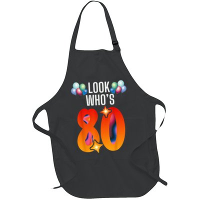 Birthday Look Who'S 80 I'M Eighty Years 80th Birthday Apron