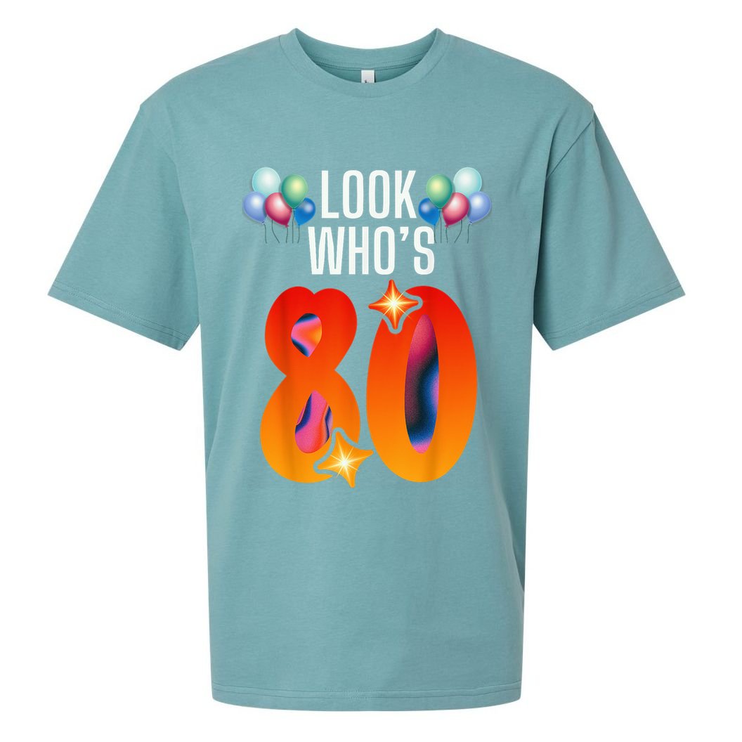 Birthday Look Who'S 80 I'M Eighty Years 80th Birthday Sueded Cloud Jersey T-Shirt