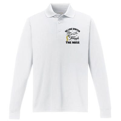 Be Like Water Run Through The Hose Performance Long Sleeve Polo