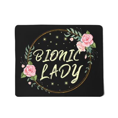 Bionic Lady Women Broken Bone Knee Recovering Surgery Gifts Mousepad