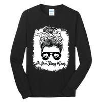 Bleached Life Wrestling Mom Leopard Messy Bun Glasses Tall Long Sleeve T-Shirt