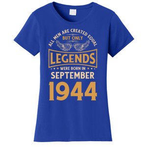 Birthday Legends Were Born In September 1944 Gift Women's T-Shirt