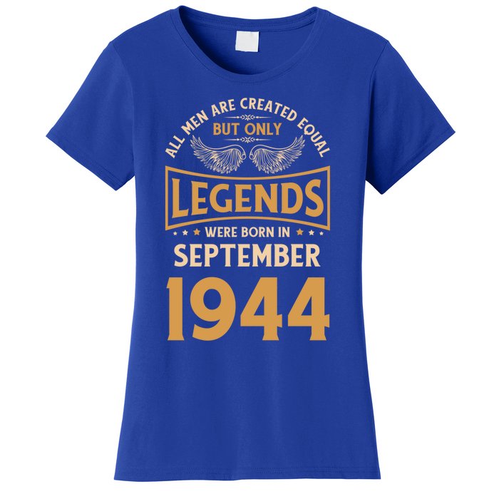 Birthday Legends Were Born In September 1944 Gift Women's T-Shirt