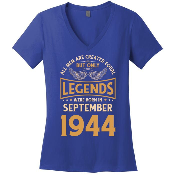 Birthday Legends Were Born In September 1944 Gift Women's V-Neck T-Shirt