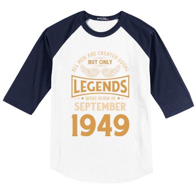 Birthday Legends Were Born In September 1949 Cute Gift Baseball Sleeve Shirt