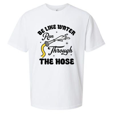 Be Like Water Run Through The Hose Sueded Cloud Jersey T-Shirt