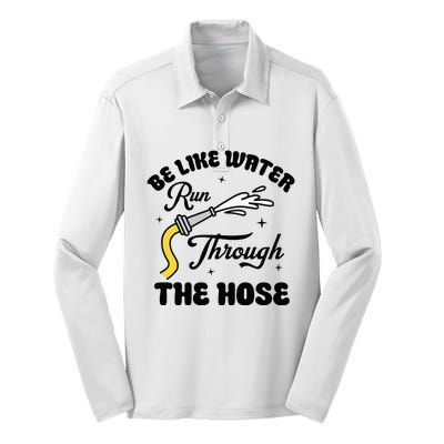 Be Like Water Run Through The Hose Silk Touch Performance Long Sleeve Polo