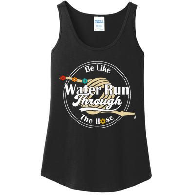 Be Like Water Run Through The Hose Funny Retro Vintage Ladies Essential Tank