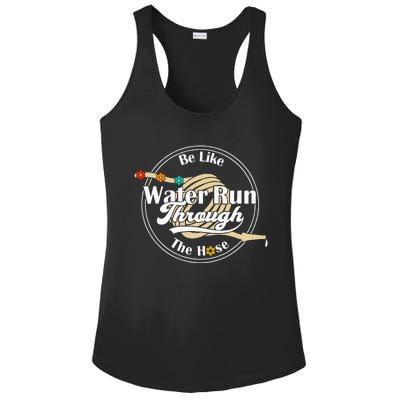 Be Like Water Run Through The Hose Funny Retro Vintage Ladies PosiCharge Competitor Racerback Tank