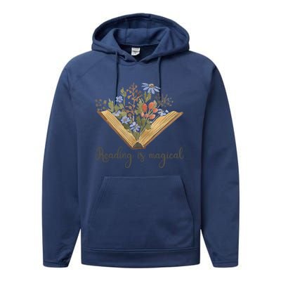 Book Lovers Wildflowers Book Reading Is Magical Bookish Gift Performance Fleece Hoodie