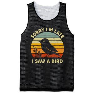 Bird Lover Women Sorry IM Late I Saw A Bird Mesh Reversible Basketball Jersey Tank