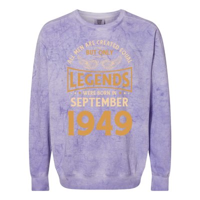 Birthday Legends Were Born In September 1949 Gift Colorblast Crewneck Sweatshirt