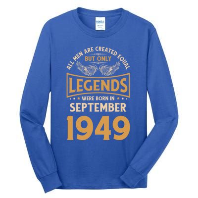 Birthday Legends Were Born In September 1949 Gift Tall Long Sleeve T-Shirt