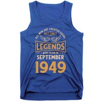 Birthday Legends Were Born In September 1949 Gift Tank Top