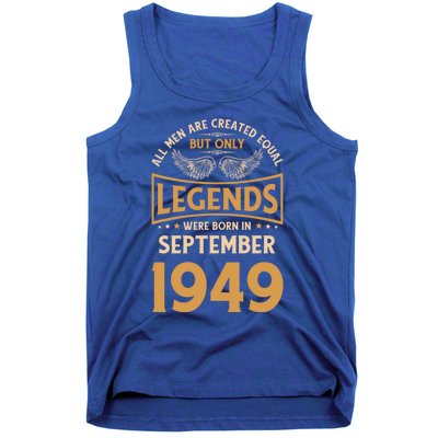 Birthday Legends Were Born In September 1949 Gift Tank Top