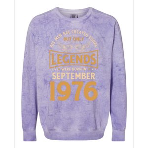 Birthday Legends Were Born In September 1976 Cool Gift Colorblast Crewneck Sweatshirt