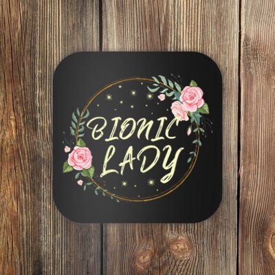 Bionic Lady Women Broken Bone Knee Recovering Surgery Gifts Coaster