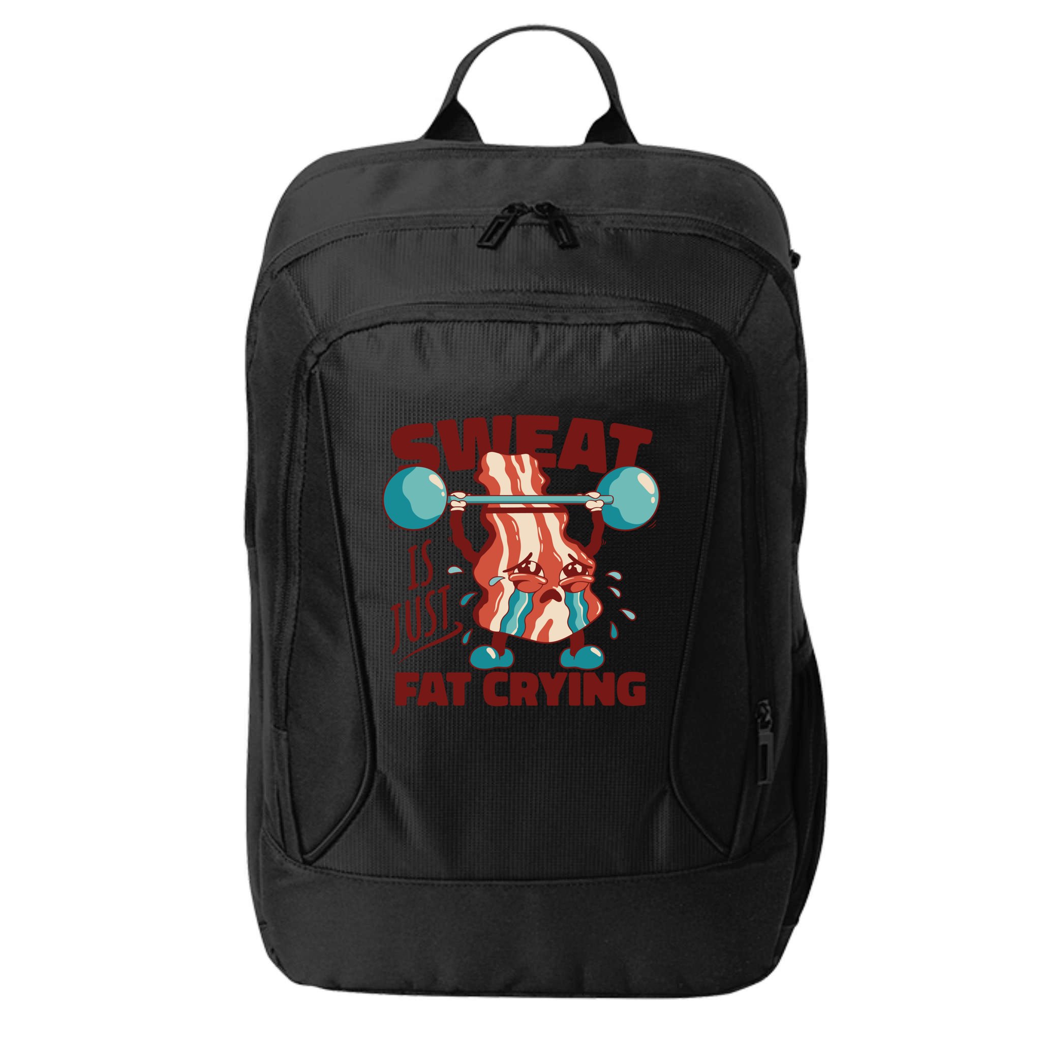 Bacon Lifting Weights Sweat Is Just Fat Crying Gift City Backpack