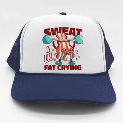 Bacon Lifting Weights Sweat Is Just Fat Crying Gift Trucker Hat