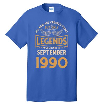 Birthday Legends Were Born In September 1990 Meaningful Gift Tall T-Shirt