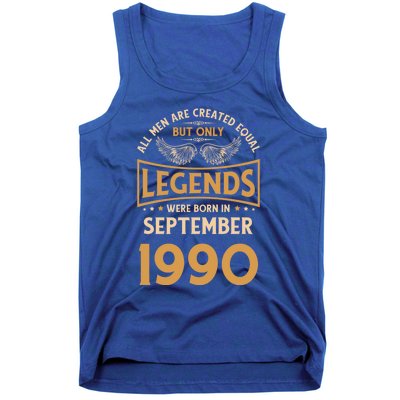 Birthday Legends Were Born In September 1990 Meaningful Gift Tank Top