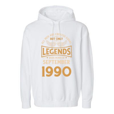 Birthday Legends Were Born In September 1990 Meaningful Gift Garment-Dyed Fleece Hoodie