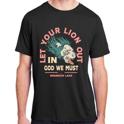 Brandon Let Your Lion Out We Must Merch Lake Adult ChromaSoft Performance T-Shirt