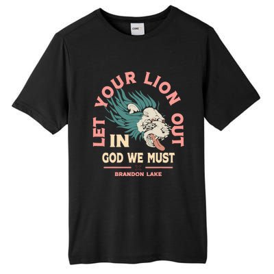 Brandon Let Your Lion Out We Must Merch Lake Tall Fusion ChromaSoft Performance T-Shirt