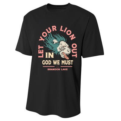 Brandon Let Your Lion Out We Must Merch Lake Performance Sprint T-Shirt