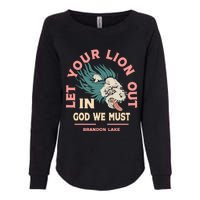 Brandon Let Your Lion Out We Must Merch Lake Womens California Wash Sweatshirt