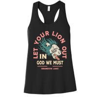 Brandon Let Your Lion Out We Must Merch Lake Women's Racerback Tank