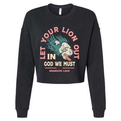 Brandon Let Your Lion Out We Must Merch Lake Cropped Pullover Crew